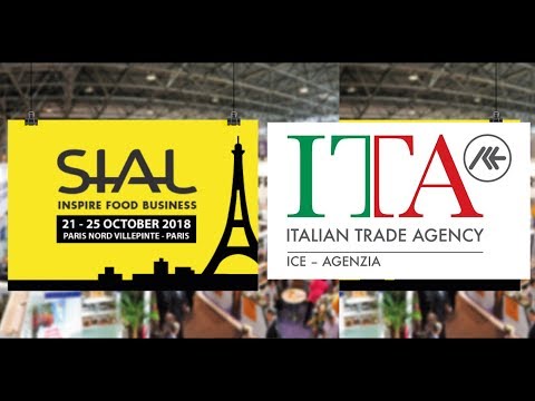 SIAL 2018 : l'ICE-ITA et l'Italie, superpuissance de l'Alimentation